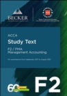 Image for Acca Approved - F2 Management Accounting (September 2017 To August 2018 Exa : Study Text