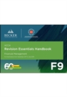 Image for Acca Approved - F9 Financial Management (September 2017 To June 2018 Exams) : Revision Essentials Handbook