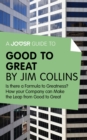 Image for Joosr Guide to... Good to Great by Jim Collins: Why Some Companies Make the Leap - and Others Don&#39;t.