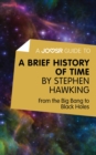 Image for Joosr Guide to... A Brief History of Time by Stephen Hawking: From the Big Bang to Black Holes.