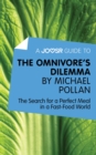 Image for Joosr Guide to... The Omnivore&#39;s Dilemma by Michael Pollan: The Search for a Perfect Meal in a Fast-Food World.