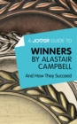 Image for Joosr Guide to... Winners by Alastair Campbell: And How They Succeed.