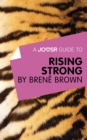 Image for Joosr Guide to... Rising Strong by Brene Brown.