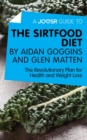 Image for Joosr Guide to... The Sirtfood Diet by Aidan Goggins and Glen Matten: The Revolutionary Plan for Health and Weight Loss.