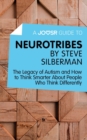 Image for Joosr guide to Neurotribes by Steve Silberman: the legacy of autism and how to think smarter about people who think differently.