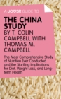 Image for Joosr Guide to... The China Study by T. Colin Campbell with Thomas M. Campbell: The Most Comprehensive Study of Nutrition Ever Conducted and the Startling Implications for Diet, Weight Loss, and Long-Term Health.