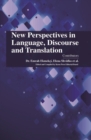 Image for New Perspectives in Language, Discourse and Translation