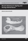 Image for Recent advances in ageing and sexing animal bones