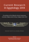 Image for Current research in Egyptology 2014: proceedings of the fifteenth annual symposium