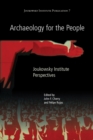 Image for Archaeology for the people: Joukowsky Institute perspectives : 7