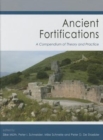 Image for Ancient fortifications  : a compendium of theory and practice