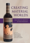 Image for Creating Material Worlds