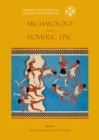 Image for Archaeology and the Homeric Epic