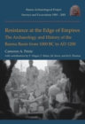 Image for Resistance at the Edge of Empires: The Archaeology and History of the Bannu Basin (Pakistan) from 1000 BC to AD 1200