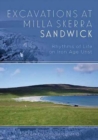 Image for Excavations at Milla Skerra, Sandwick  : rhythms of life on Iron Age Unst