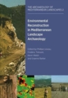 Image for Environmental Reconstruction in Mediterranean Landscape Archaeology