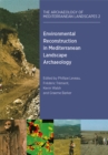 Image for Environmental reconstruction in Mediterranean landscape archaeology
