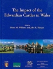 Image for The Impact of the Edwardian Castles in Wales