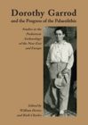 Image for Dorothy Garrod and the progress of the Palaeolithic