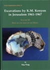 Image for Excavations by K. M. Kenyon in Jerusalem 1961-1967Volume VI,: Sites on the edge of the Ophel