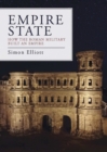 Image for Empire State: How the Roman Military Built an Empire