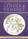 Image for Archaeologies of gender and violence