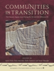 Image for Communities in transition: the Circum-Aegean area in the 5th and 4th millennia BC
