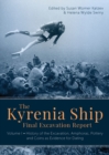 Image for The Kyrenia Ship Final Excavation Report Volume I: History of the Excavation, Amphoras, Pottery and Coins as Evidence for Dating