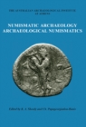 Image for Numismatic archaeology/archaeological numismatics