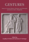 Image for Gestures: essays in ancient history, literature, and philosophy presented to Alan L. Boegehold