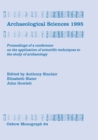 Image for Archaeological sciences 1995: proceedings of a conference on the application of scientific techniques to the study of archaeology, Liverpool, July, 1995