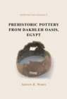 Image for Prehistoric pottery from Dakhleh Oasis, Egypt