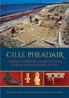 Image for Cille Pheadair  : a norse farmstead and pictish burial cairn in South Uist