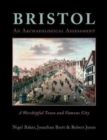 Image for Bristol  : a worshipful town and famous city