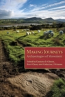 Image for Making Journeys: Archaeologies of Movement