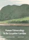 Image for Human Paleoecology in the Levantine Corridor