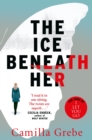 Image for The ice beneath her