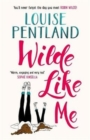 Image for Wilde Like Me : Fall in love with this summer&#39;s hottest debut!