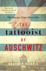 Image for The tattooist of Auschwitz