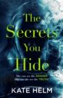Image for The secrets you hide