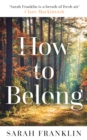 Image for How to belong