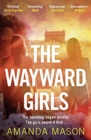 Image for The wayward girls