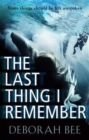 Image for The last thing I remember