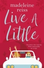 Image for Live a little