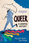 Image for Queer  : a graphic history