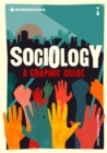 Image for Introducing sociology: a graphic guide