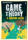 Image for Introducing game theory: a graphic guide