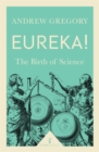 Image for Eureka!  : the birth of science