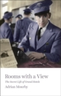 Image for Rooms with a view  : the secret life of grand hotels