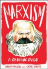 Image for Marxism  : a graphic guide